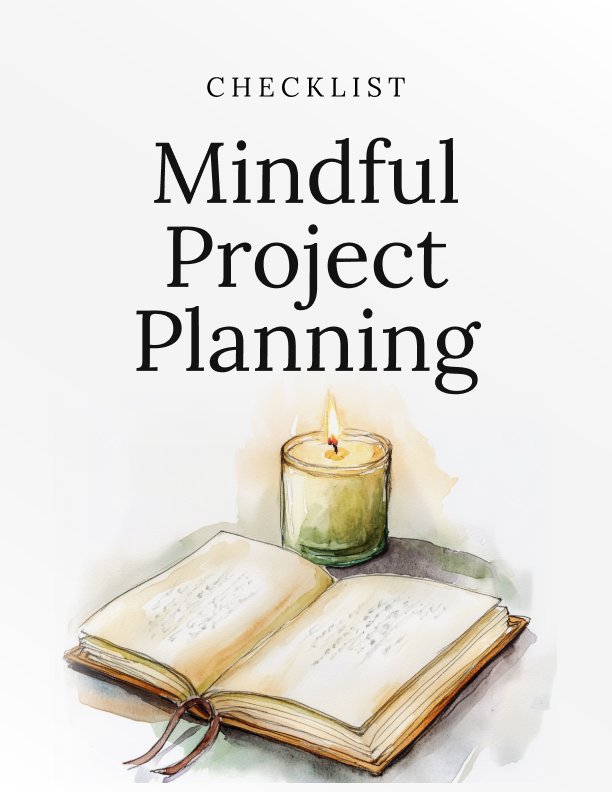 Mindful Project Planning Checklist